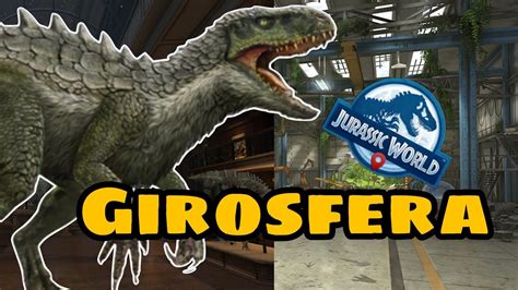 Luchando Para Regresar A Girosfera Jurassic World Alive YouTube