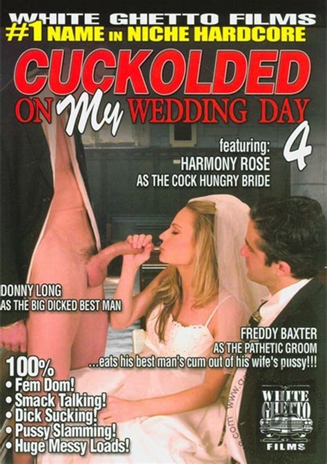Cuckolded On My Wedding Day Streaming Video On Demand Adult Empire