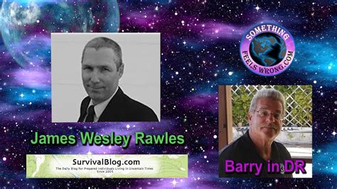 Fireside Chat With James Wesley Rawles Youtube