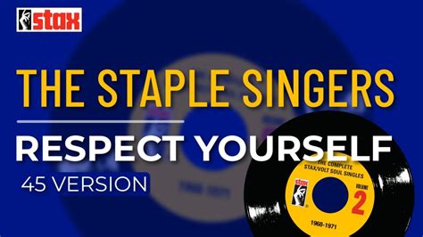 The Staple Singers Respect Yourself 45 Version Official Audio Youtube Music