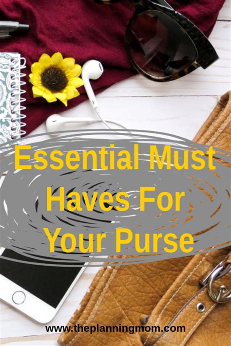 Essential Must Haves For Your Purse ﻿ The Planning Mom