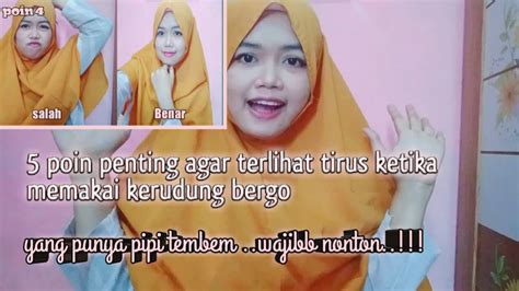 Trik Dan Tips Memakai Hijab Bergo Khusus Pipi Tembem Langsung Terlihat Tirus Youtube