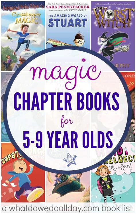 Magic Early Chapter Books For Kids Ages 5 9