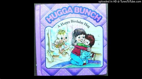 Hugga Bunch Book On Tape A Happy Birthday Hug Youtube