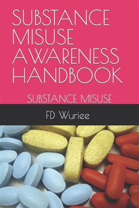 알라딘 Substance Misuse Awareness Handbook Substance Misuse Paperback