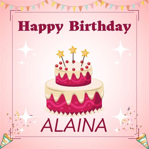 ᐅ143 happy birthday alaina cake images download