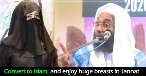 “big Boobs Are Available In Jannat For You ” Maulvi Invites Youths To Islam The Youth