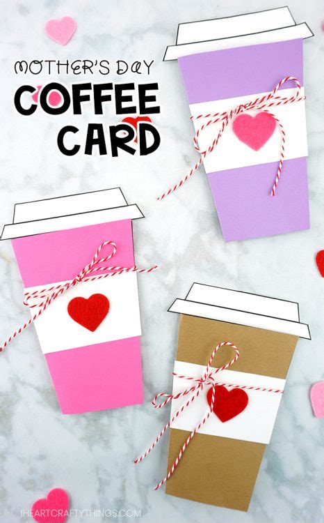 Mothers Day Coffee Card Template I Heart Crafty Things
