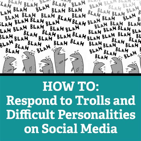 How To Respond To Trolls And Difficult Personalities On Social Media