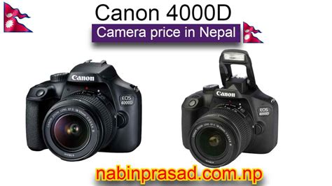 Canon 4000d Camera Price In Nepal Features And Availability