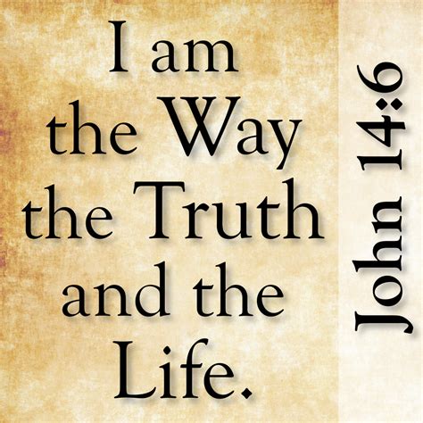 Bible John 14:6 I Am the Way, the Truth, and the Life (in Galilean ...
