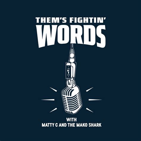 Thems Fightin Words Podcast On Spotify