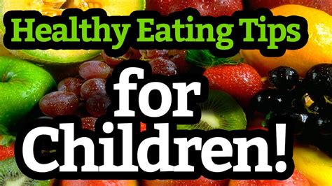 Healthy Eating Tips For Children Gurubox