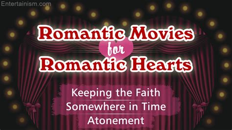 So, what order do you watch the movies in? The Best Ever Romantic Movies to Restore Your Faith in ...