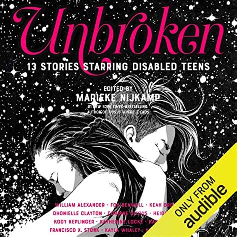 Unbroken 13 Stories Starring Disabled Teens Audible Audio