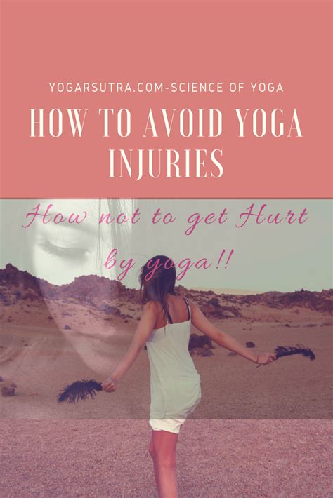 How To Avoid Yoga Injuries Yogarsutra