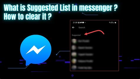 What Is Suggested List In Messenger How To Clear It