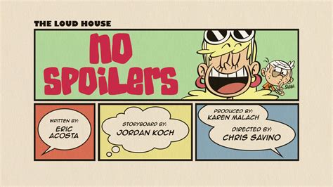 No Spoilers The Loud House Encyclopedia Fandom