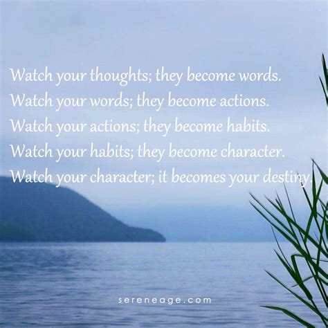 Watch Your Thoughts They Become Words Watch Your Words They Become