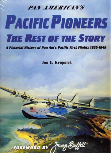 Buy Pan Americans Pacific Pioneers The Rest Of The Story A Pictorial