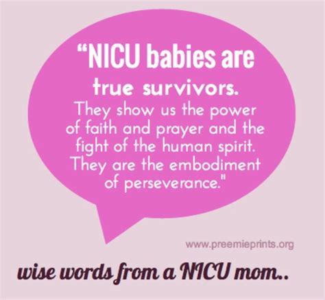 Nicu Babies Are True Survivors Nicu Baby Preemie Quotes Nicu Quotes