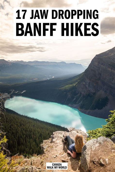 17 Jaw Dropping Banff Hikes A First Hand Guide Walk My World