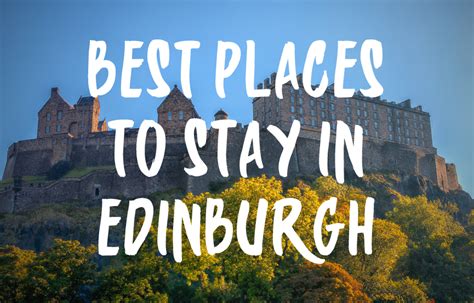 Looking for a fantastic city stay with feeling inspired? Top 10 Best Places To Stay In Edinburgh