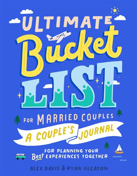 Ultimate Bucket List For Married Couples By Alex Davis Penguin Books