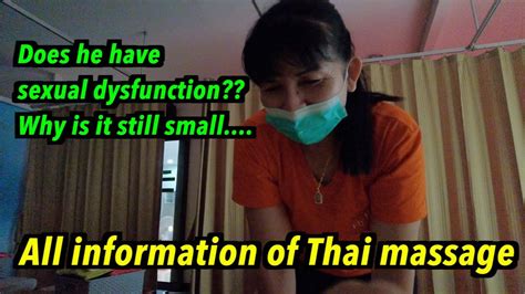 all information about thai massage she asked me for 7 tip for 15 massage 2hours youtube