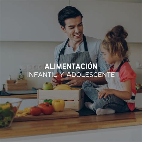 AlimentaciÓn Infantil Y Adolescente David Cerro Nutricionista