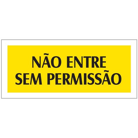 Não Entre Sem Permissão