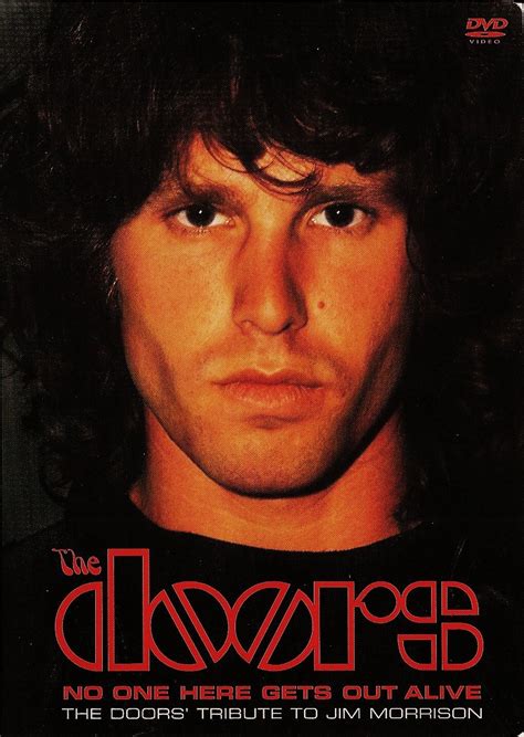No One Here Gets Out Alive A Tribute To Jim Morrison 1981