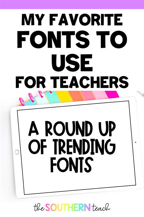 18 Amazing Fonts To Use For Teachers The Southern Teach