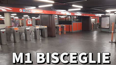 Metro Stazione Bisceglie Linea M1 Metropolitana Di Milano Youtube