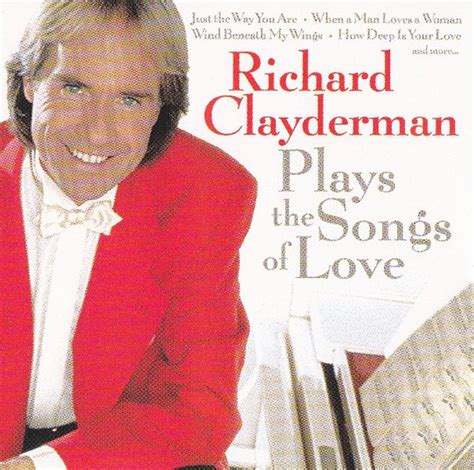 Richard Clayderman Plays The Songs Of Love 2003 Softarchive