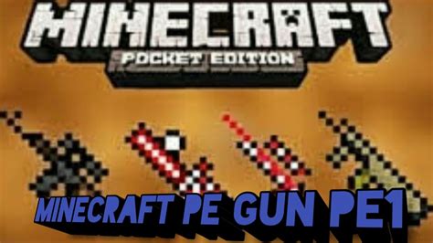 Maybe you would like to learn more about one of these? GUN Minecraft pe #1 - YouTube