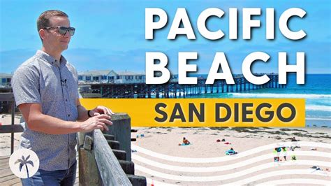 Living In Pacific Beach San Diego Youtube