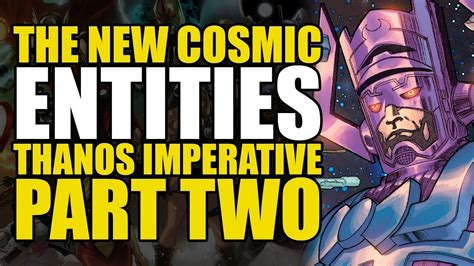 The New Cosmic Entities Thanos Imperative Part 2 Comics Explained