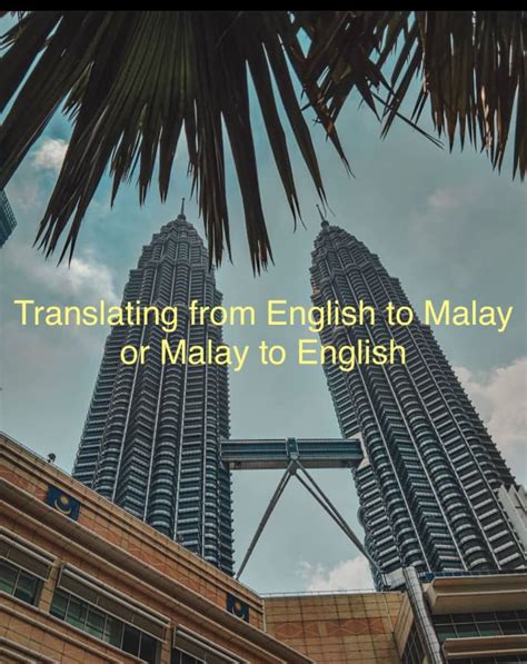 If a common word is essential to getting the results you want or if you want to search for a phrase, please put quotation. Translate from malay to english and english to malay by ...