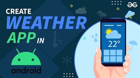 Making Weather App In Android Studio Android Projects