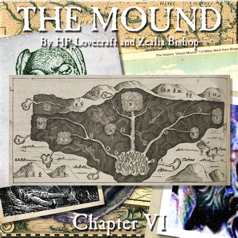 Hypnogoria: THE MOUND by HP Lovecraft and Zealia Bishop - Chapter VI