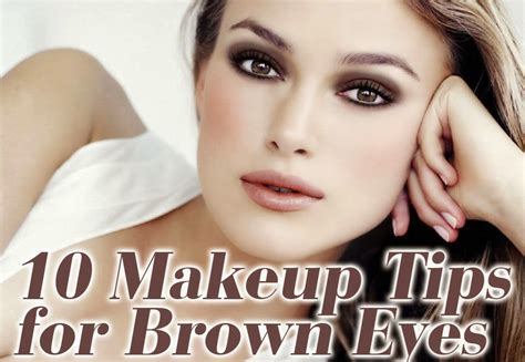 10 Makeup Tips For Brown Eyes