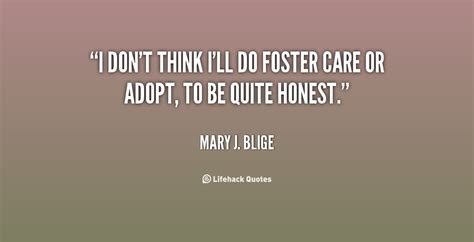 Quotes About Foster Care 75 Quotes
