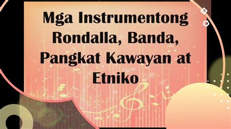 Mga Instrumentong Rondalla Banda Pangkat Kawayan At Etniko Youtube