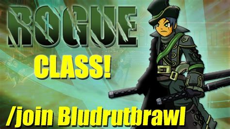Aqw Rogue Class In Join Bludrutbrawl Gameplay Youtube