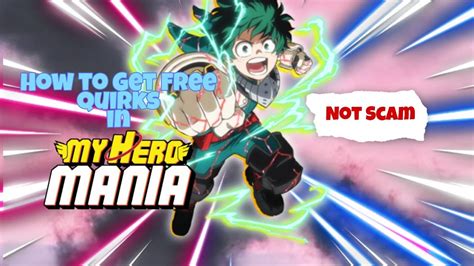 How To Get Free Quirks In My Hero Mania Youtube