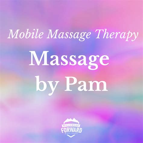Massage By Pam Mobile Massage Therapy