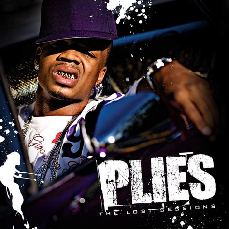 Plies The Lost Sessions 2010 Cd Discogs