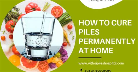 How To Cure Piles Permanently At Home