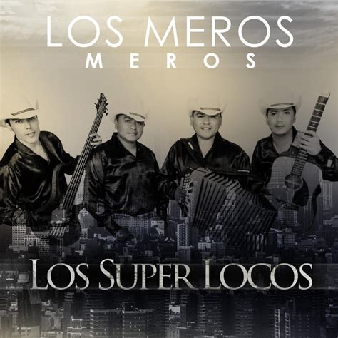 Musia Sierreña Los Meros Meros De La Sierra Álbum Deluxe